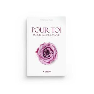 Pour toi sœur musulmane